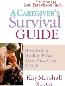 Caregiver’s Survival Guide
