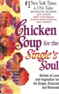 Chicken Soup for the Single’s Soul