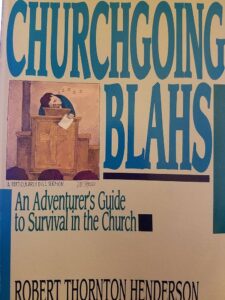 Beating the Churchgoing blahs