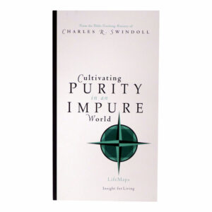 Cultivating Purity in an Impure World