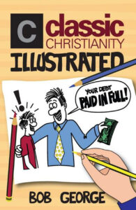 Classic Christianity Illustrated