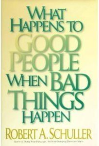 What Happens to Good People When Bad Things Happen
