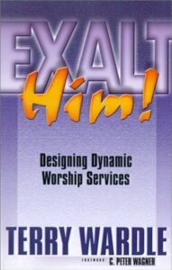 Exalt Him: Designing Dynamic Worship Services