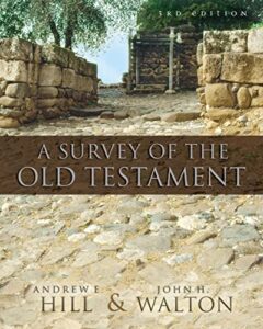 Survey of the Old Testament