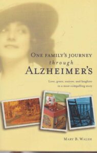 One Family’s Journey through Alzheimers