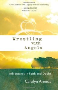 Wrestling with Angels