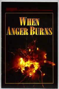 When Anger Burns