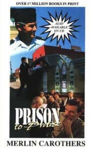 Prison to Praise