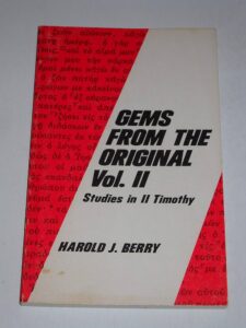 Gems from the Original Vol. 11 – (2 Timothy)