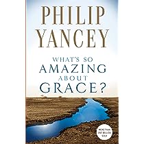 What’s So Amazing About Grace?