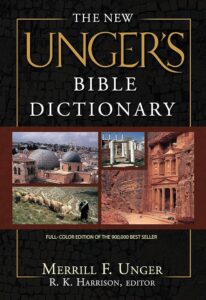 Unger’s Bible Dictionary