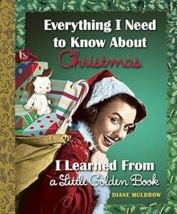 Everything I Need to Know about Christmas I Learned from Jesus