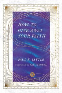 How to Give Away Your Faith