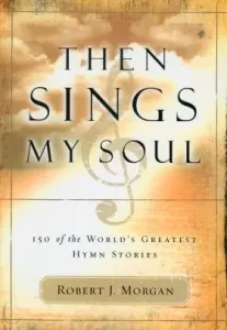 Sings My Soul (Then)