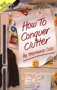 How to Conquer Clutter