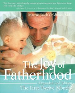 Joy of  Fatherhood – (lst 12 months)
