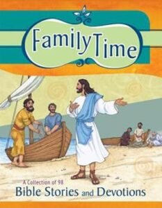 Family Time Bible Stories