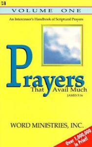 Prayers That Avail Much